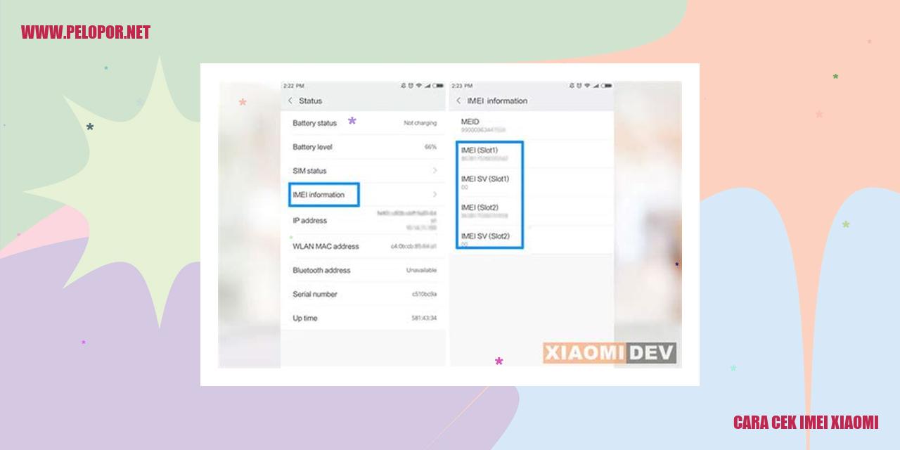 Cara Cek IMEI Xiaomi untuk Verifikasi Keaslian Perangkat