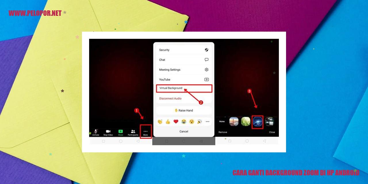 Cara Ganti Background Zoom di HP Android: Tutorial Praktis