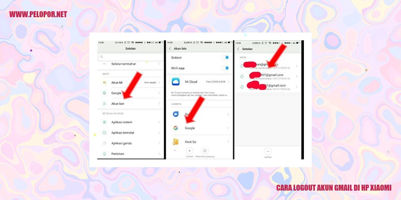 Cara Logout Akun Gmail di HP Xiaomi: Mudah dan Cepat