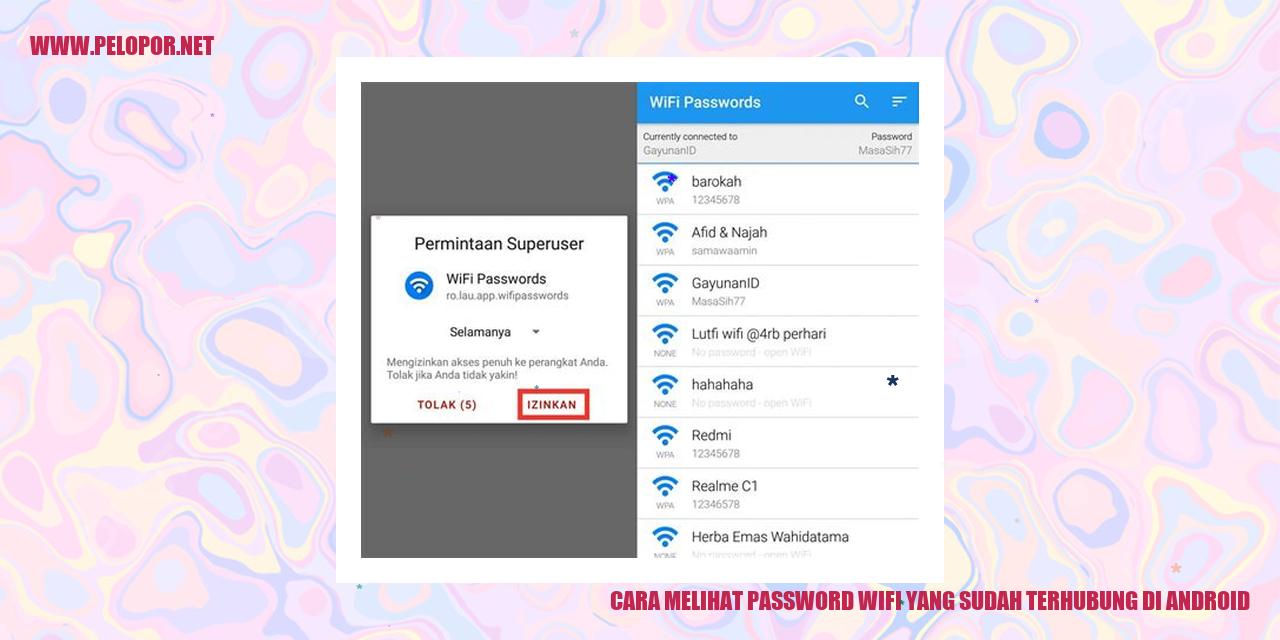 Cara Melihat Password Wifi yang Sudah Terhubung di Android