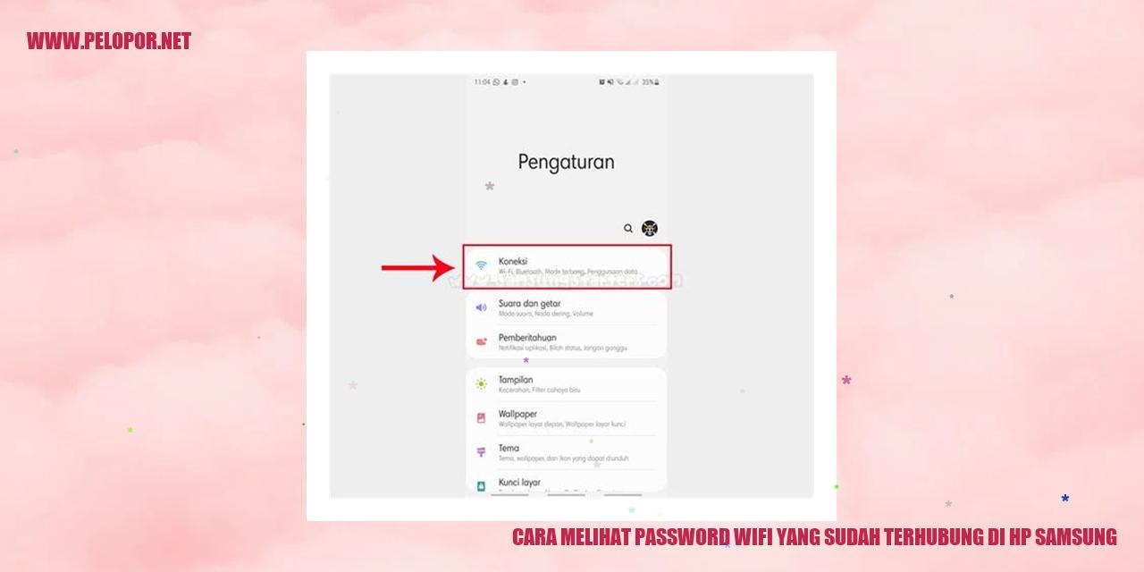 Cara Melihat Password Wifi yang Sudah Terhubung di HP Samsung
