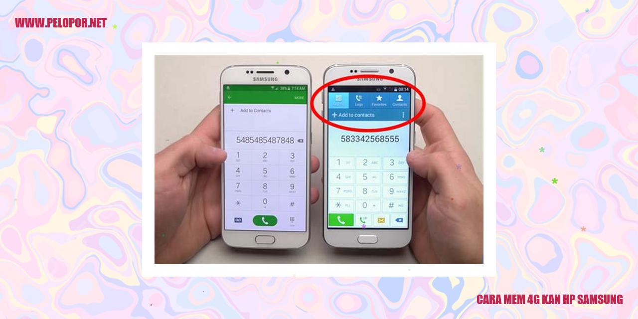Cara Mudah Mengaktifkan 4G pada HP Samsung