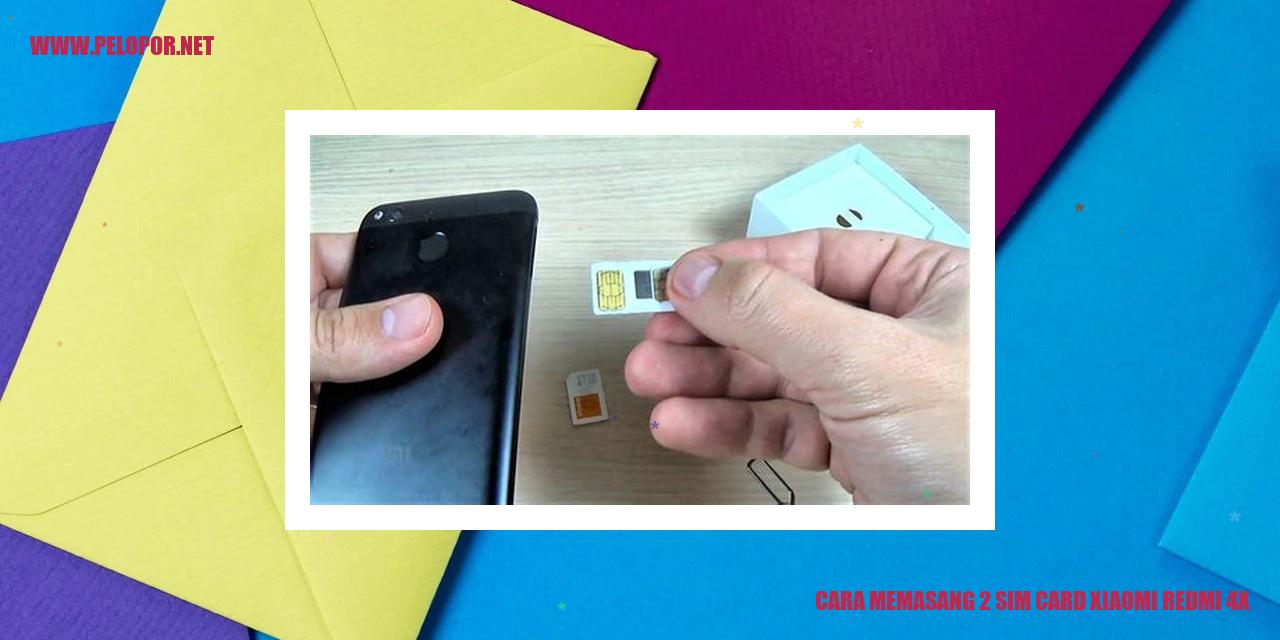 Cara Memasang 2 Sim Card Xiaomi Redmi 4X
