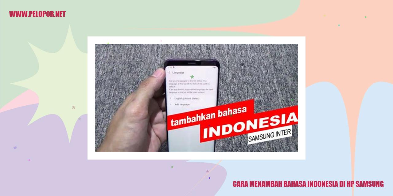 Cara Menambah Bahasa Indonesia di HP Samsung