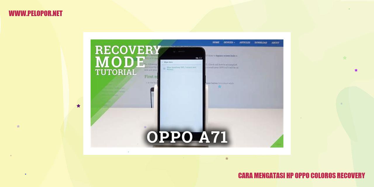 Cara Mengatasi HP Oppo ColorOS Recovery