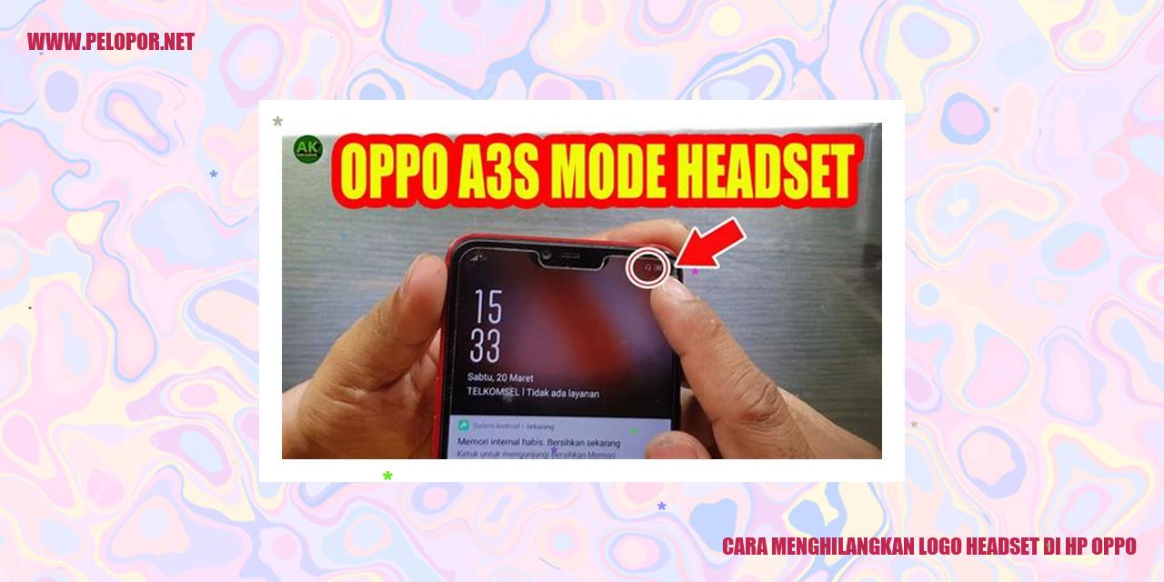 Cara Menghilangkan Logo Headset di HP Oppo