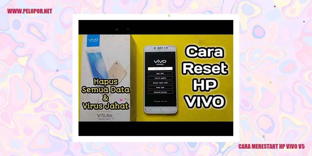 Cara Merestart HP Vivo V5