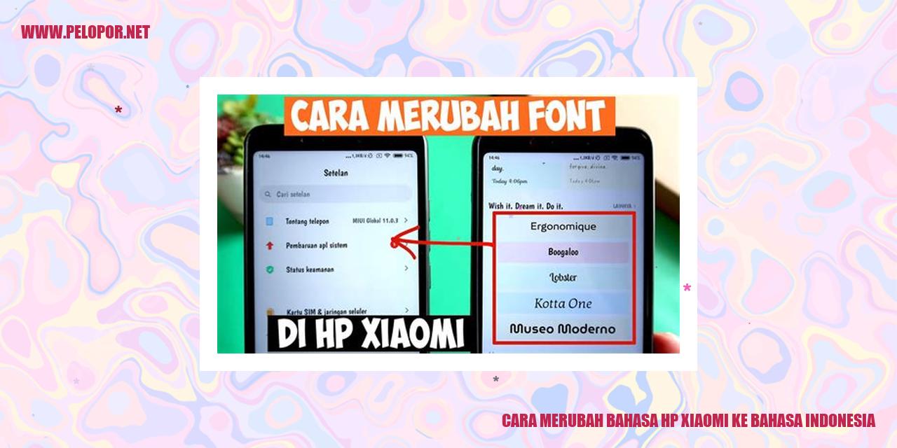 Cara Mengubah Bahasa HP Xiaomi ke Bahasa Indonesia