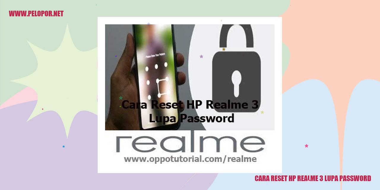 Cara Reset HP Realme 3 Yang Lupa Password dengan Mudah