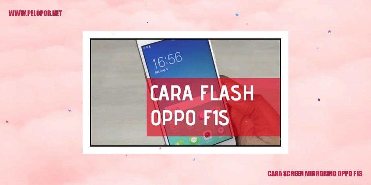 Cara Screen Mirroring Oppo F1s