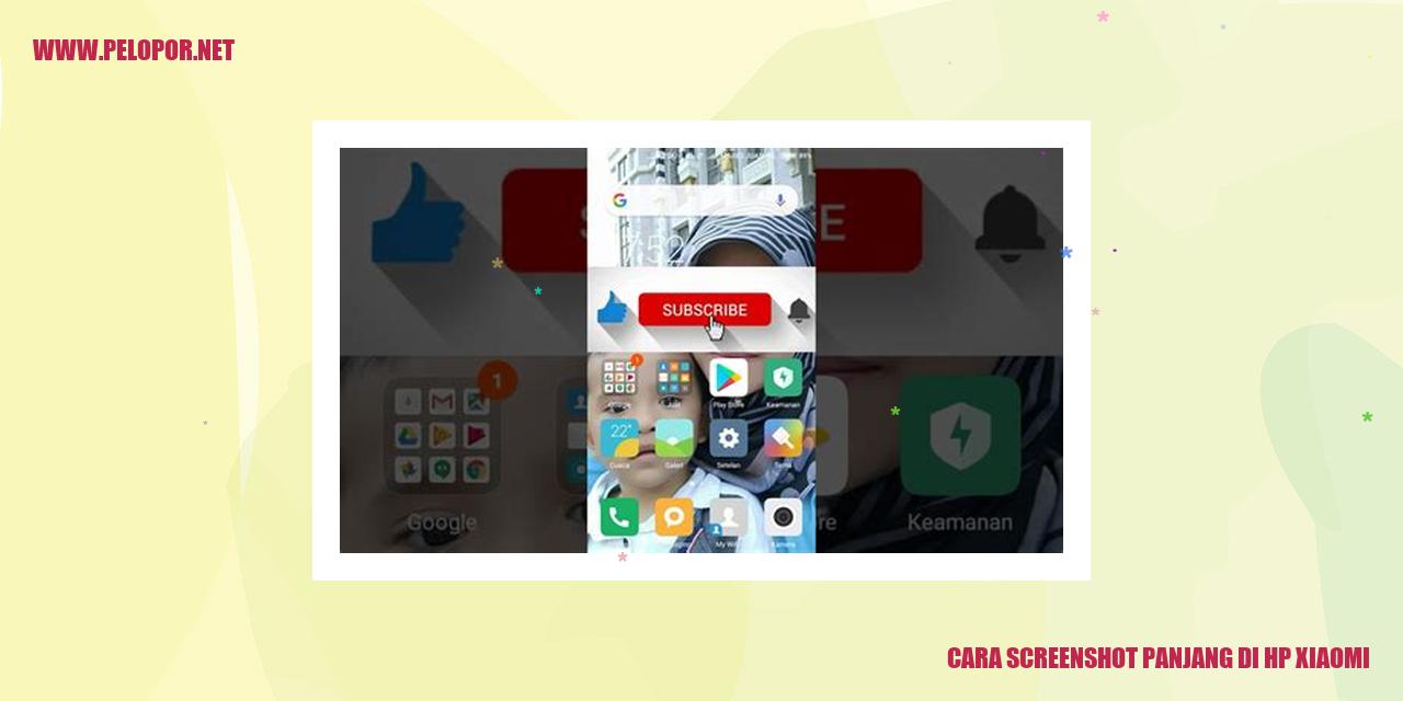 Cara Screenshot Panjang di HP Xiaomi: Tips dan Trik Terbaru