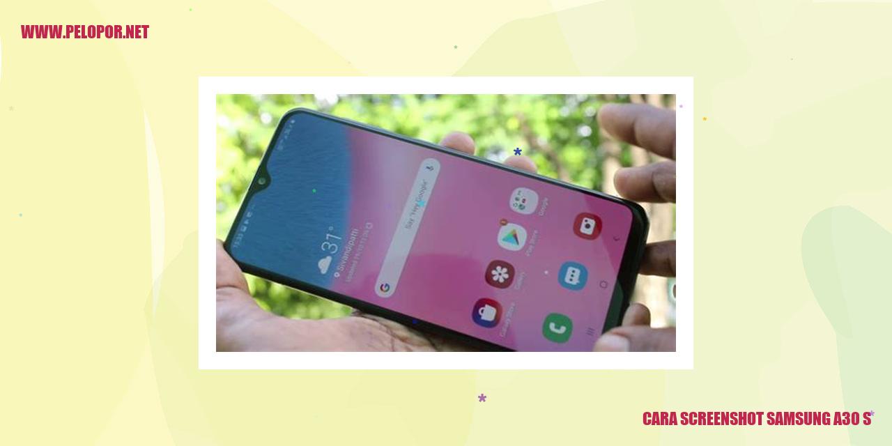Cara Screenshot Samsung A30s: Simpel dan Mudah